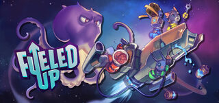 Fueled Up – Steam-Storebild